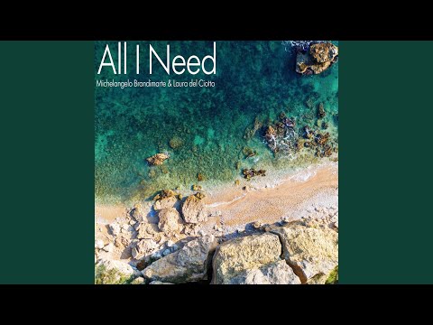 Anteprima di All I need